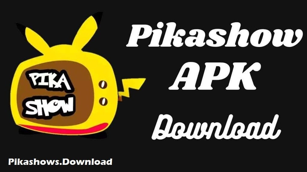Pikashow APK Download Official Latest Version For Android 2024