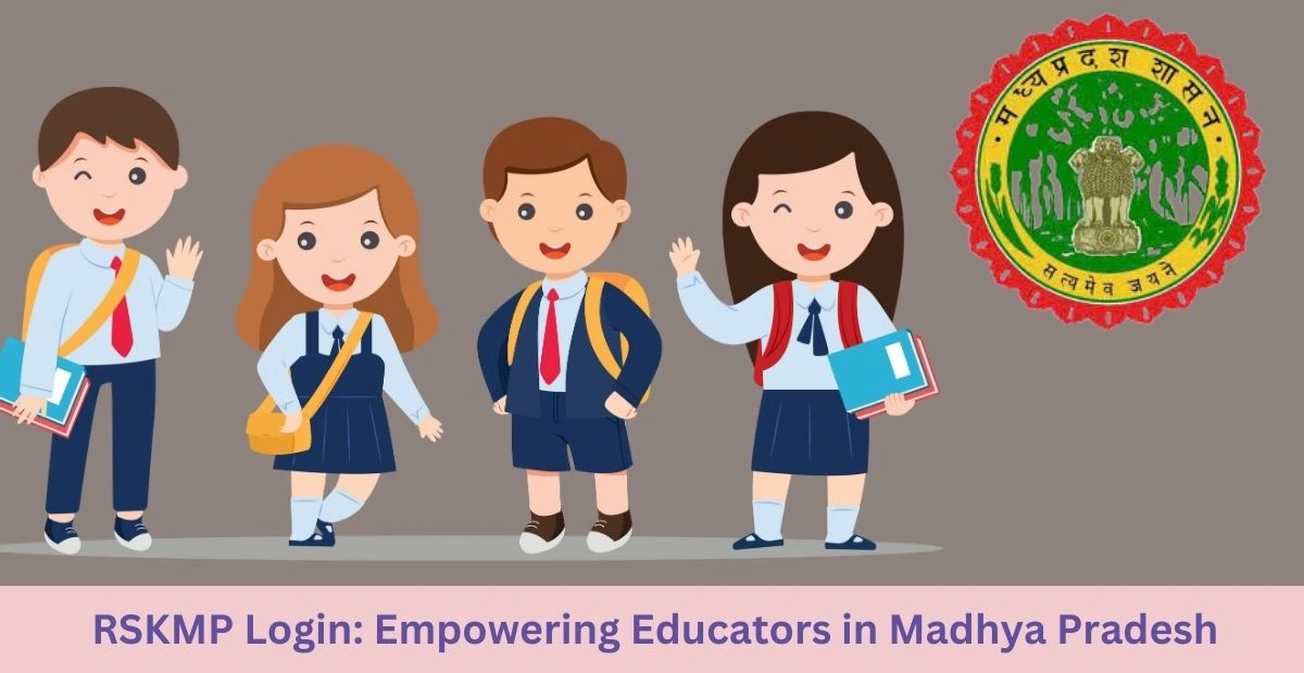 RSKMP Login Empowering Educators in Madhya Pradesh